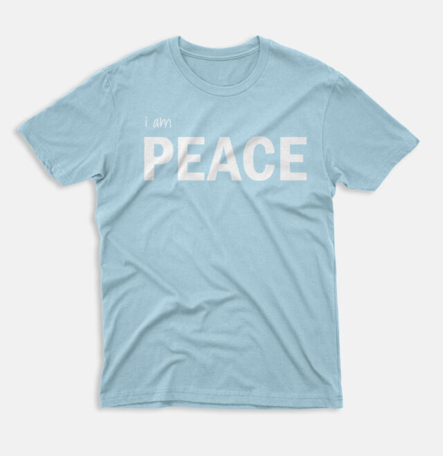 I am Peace T-Shirt