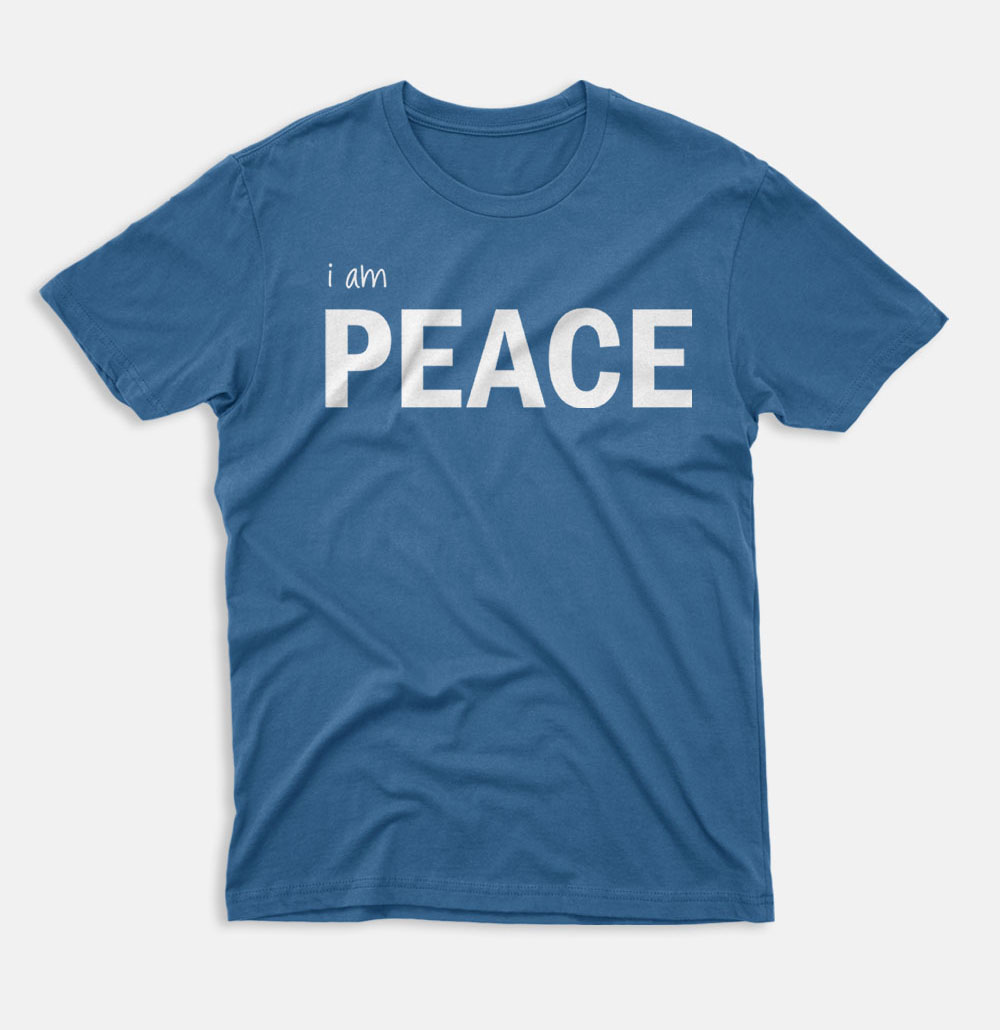 I am Peace T-Shirt